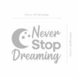 Never Stop Dreaming - falmatrica